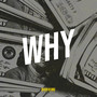 WHY (Explicit)