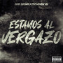 Estamos Al Vergazo (Explicit)