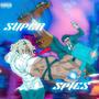 K1LLB1LL & Miro Presents: SUPER SPIES (Explicit)