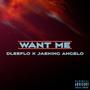 Want Me (Explicit)