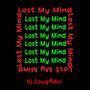 Lost my mind