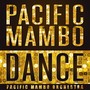 Pacific Mambo Dance - Single