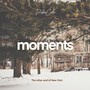 Moments