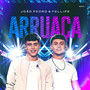 Arruaça (Ao Vivo / EP1)