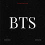 BTS (feat. IWANNAGOTOPLUTO) [Explicit]