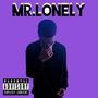 MR.LONELY (Explicit)