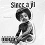 Since a Jit (Explicit)