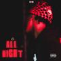 All Night (Explicit)