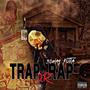 TRAP OR RAP (Explicit)