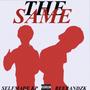 The Same (feat. Reebandzk) [Explicit]