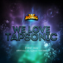 WE LOVE TAPSONIC Part.3 (Explicit)