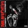 Murder (feat. Backstreet Tk) [Explicit]