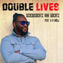 Double Lives (feat. X O Drew)