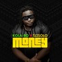 Money (feat. Tj2solo)