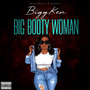 Big Booty Woman (Explicit)