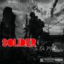 Soldier (In Da Mode) [Explicit]