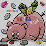 Big Bank (Explicit)