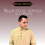 Nuestro Amor (Deluxe Edition)