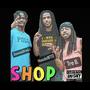 Shop (feat. HoodoWTO & DonnieGfrmLz) [Explicit]