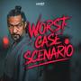 Worst Case Scenario (Explicit)