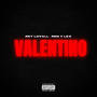 VALENTINO (feat. Rem y Lex)