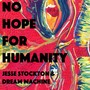 No Hope for Humanity (Explicit)