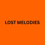 LOST MELODIES