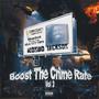 Boost The Crime Rate, Vol. 2 (Explicit)