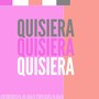 Quisiera (feat. Shirina)