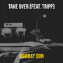 Take Over (Explicit)