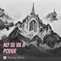 No Se Va a Poder (Explicit)