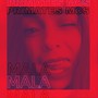 Mala (Explicit)