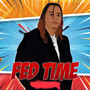 Fed Time (Explicit)