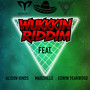 Wukkkin Riddim