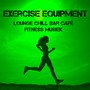 Exercise Equipment - Lounge Chill Bar Café Fitness Musiek voor Spinning Hardlopen Biofeedback Opleiding