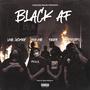 Black AF (feat. Lena Jackson, 2fly KNG, Tagem & Jooselord) [Explicit]