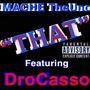 THAT (feat. DroCasso) [Explicit]