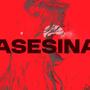 ASESINA (feat. MATI.CALDERON & Silver Sea)