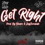 Get Right (feat. TC Marv & ZayCoronado) [Explicit]