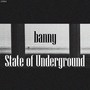 State of Underground