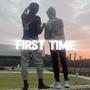 First Time (Explicit)