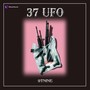 37 Ufo (Explicit)