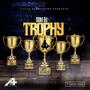 Trophy (Explicit)