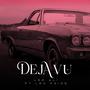 Dejavu (feat. Lex Paige) [Explicit]