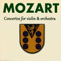 Mozart - Concertos for violin & orchestra