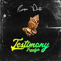 TESTIMONY (Freestyle)