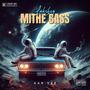 MITHE BASS (feat. LAKSHEY)