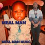 Meal Man Music