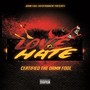 Love 'n' Hate (Explicit)