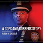 A Cops and Robbers Story (Original Motion Picture Soundtrack) (feat. Echo Collective)